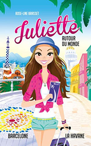 Juliette autour du monde T02