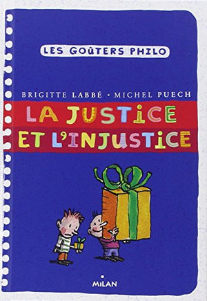 La justice et l'injustice