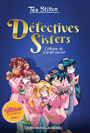 L'Affaire du Carnet Secret - Détectives Sisters - Tome 1