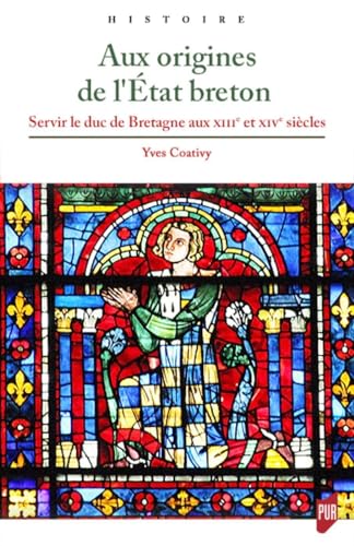 Aux origines de l'Etat breton