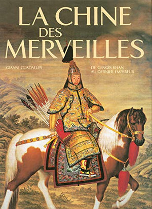 Chine des merveilles