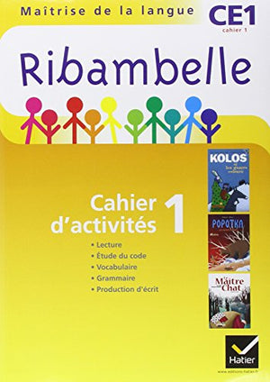 Ribambelle CE1 Série Jaune, Cahier d'activités 1