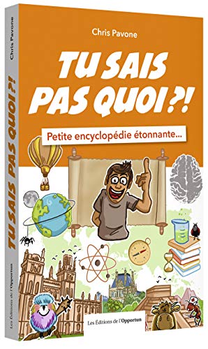 Tu sais pas quoi ?! - Volume 1