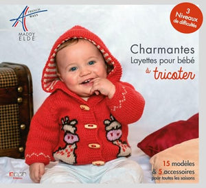 Charmantes layettes pour bébé à tricoter