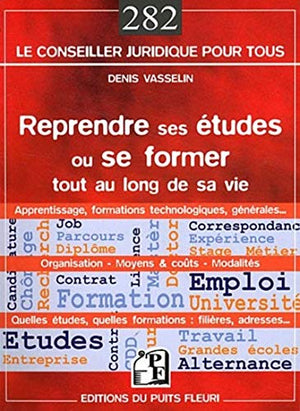 Reprendre ses études ou se former tout au long de sa vie