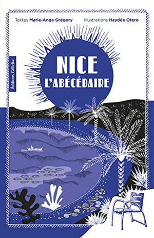 Nice: L'abécédaire