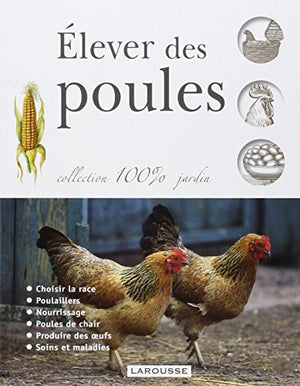 Elever des poules