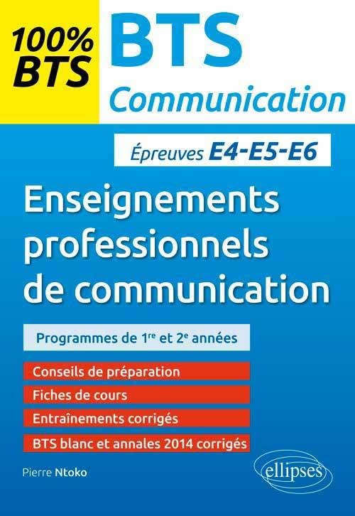 BTS communication, enseignements professionnels de communication, 1e et 2e année