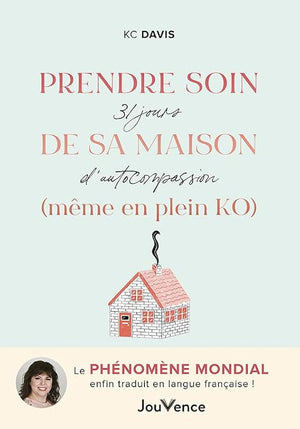 Prendre soin de sa maison (même en plein KO)