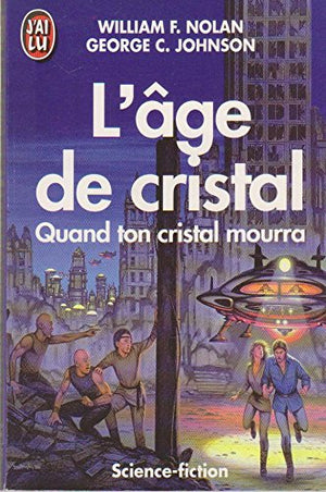 L'âge de cristal