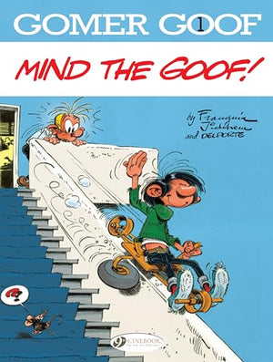 Gomer Goof - Mind the Goof !