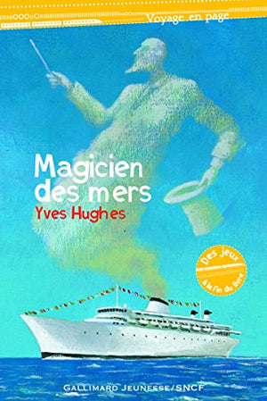 Le magicien des mers