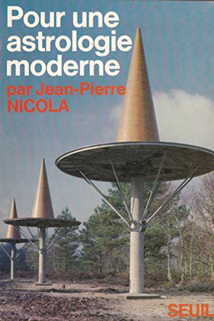 Pour une astrologie moderne