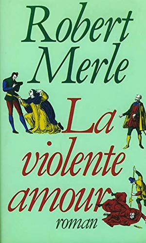 La violente amour