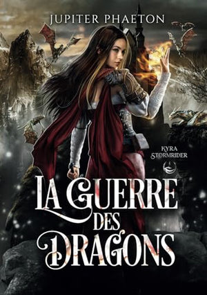 La guerre des dragons