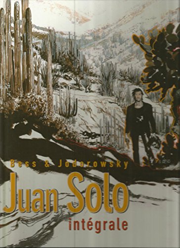 Juan Solo : L'Intégrale