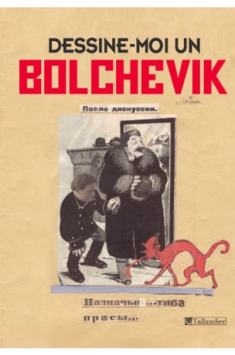 Dessine-moi un bolchevik