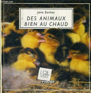 Des animaux bien au chaud