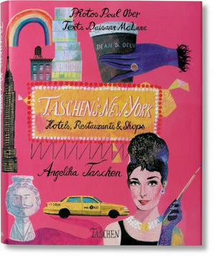 Taschen's New York: Hotels, Restaurants & Shops