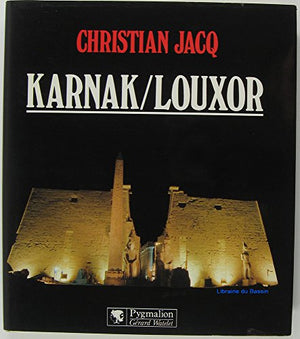 Karnak et Louxor