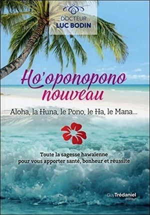 Ho'oponopono nouveau