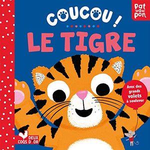 Coucou !  le tigre