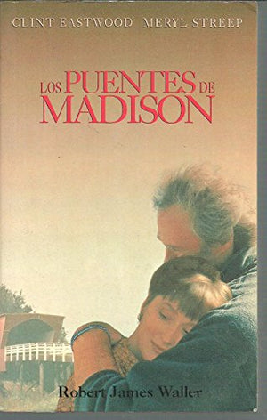 Los puentes de Madison (Istorio Barregarriak)