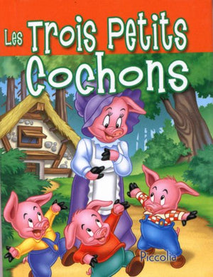 Les trois petits cochons