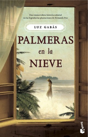 Palmeras en la nieve (Novela)