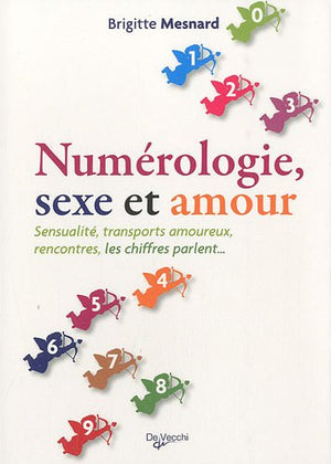 Numérologie, sexe et amour