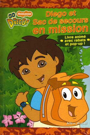 Diego et Sac de secours en mission