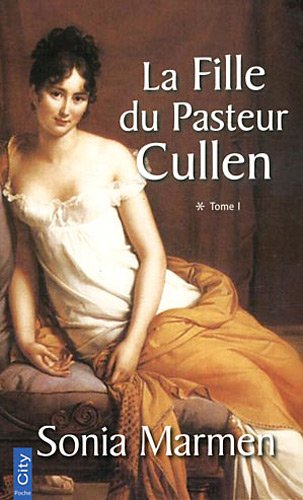 La fille du Pasteur Cullen T02 (Poche)