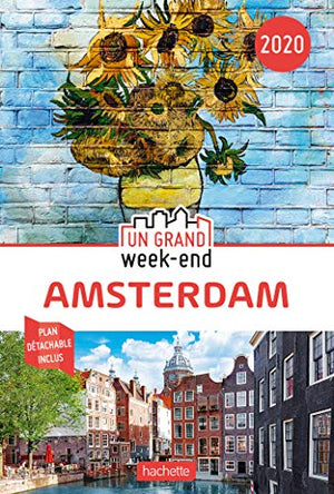 Un grand week-end à Amsterdam