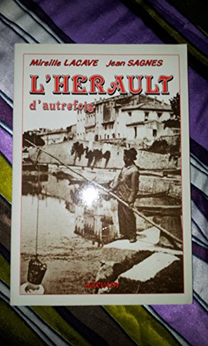 L'Hérault d'autrefois