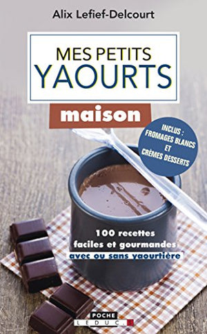 mes petits yaourts maison