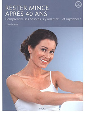 Rester mince après 40 ans