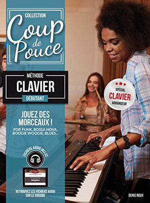 Coup de pouce - Débutant Clavier Arrangeur