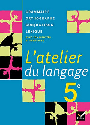 L'atelier du langage 5e