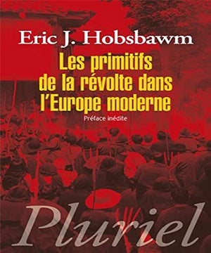 Les primitifs de la révolte