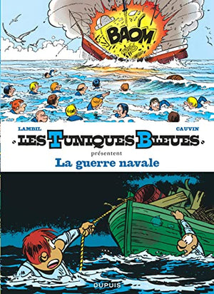 Les Tuniques Bleues présentent - La guerre navale