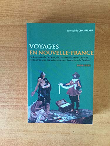 Voyages en la Nouvelle-France