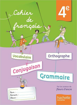 Cahier de français 4e - édition 2013