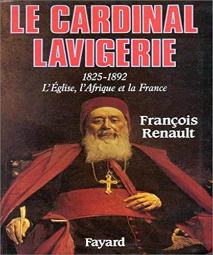 Le Cardinal Lavigerie