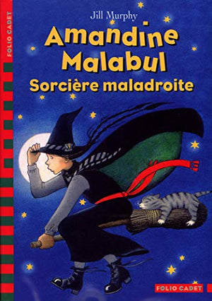 Amandine Malabul : Sorcière maladroite