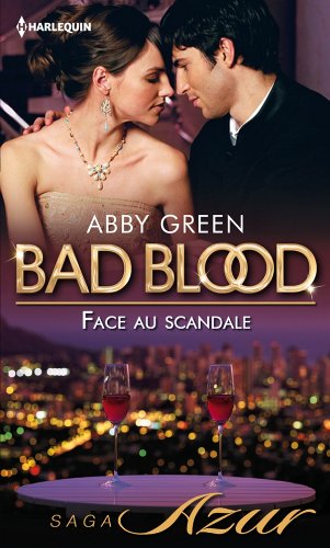 Face au scandale: Saga Bad Blood, vol. 3