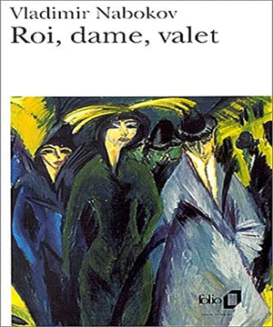 Roi, Dame, Valet