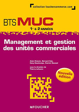 Management et gestion des unités commerciales BTS MUC