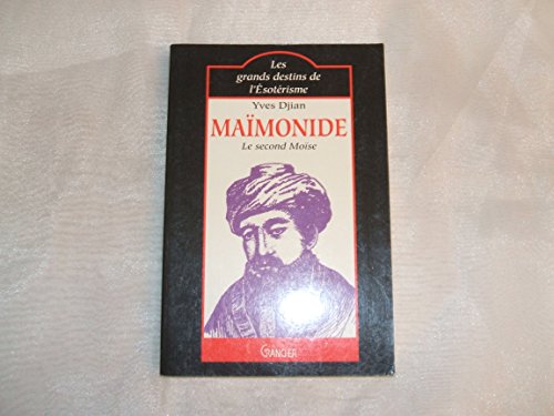 Maïmonide, le second Moïse
