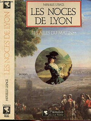 Les Noces de Lyon