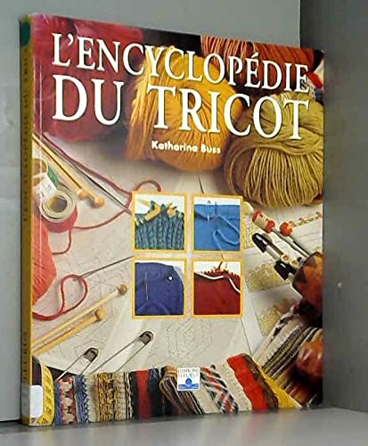 Encyclopédie du tricot